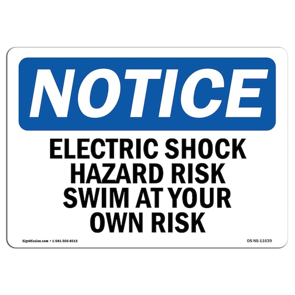 Sign, 3.5" H, 5" W, Electric Shock Hazard Risk Swim At Your Own Risk Sign, Landscape, 10PK